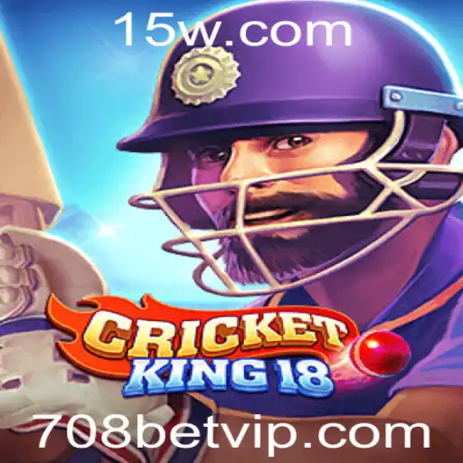 Explorando CricketKing18: O Jogo Que Revoluciona com 708bet