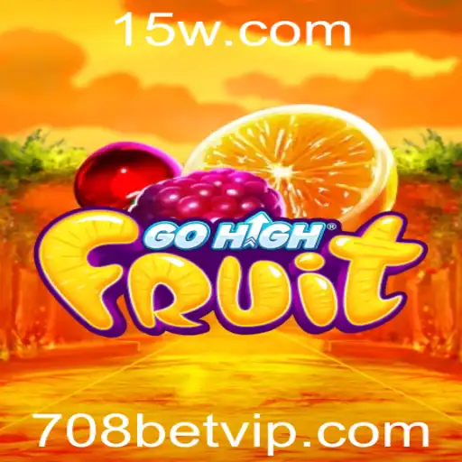 Descubra o Mundo do GoHighFruit: A Emoção da Aventura com 708bet